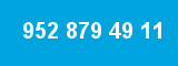 952 879 49 11 952 879 49 11